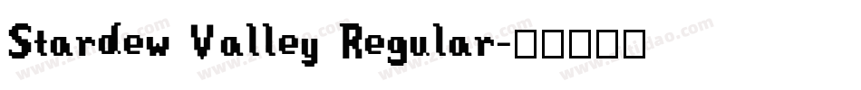 Stardew Valley Regular字体转换